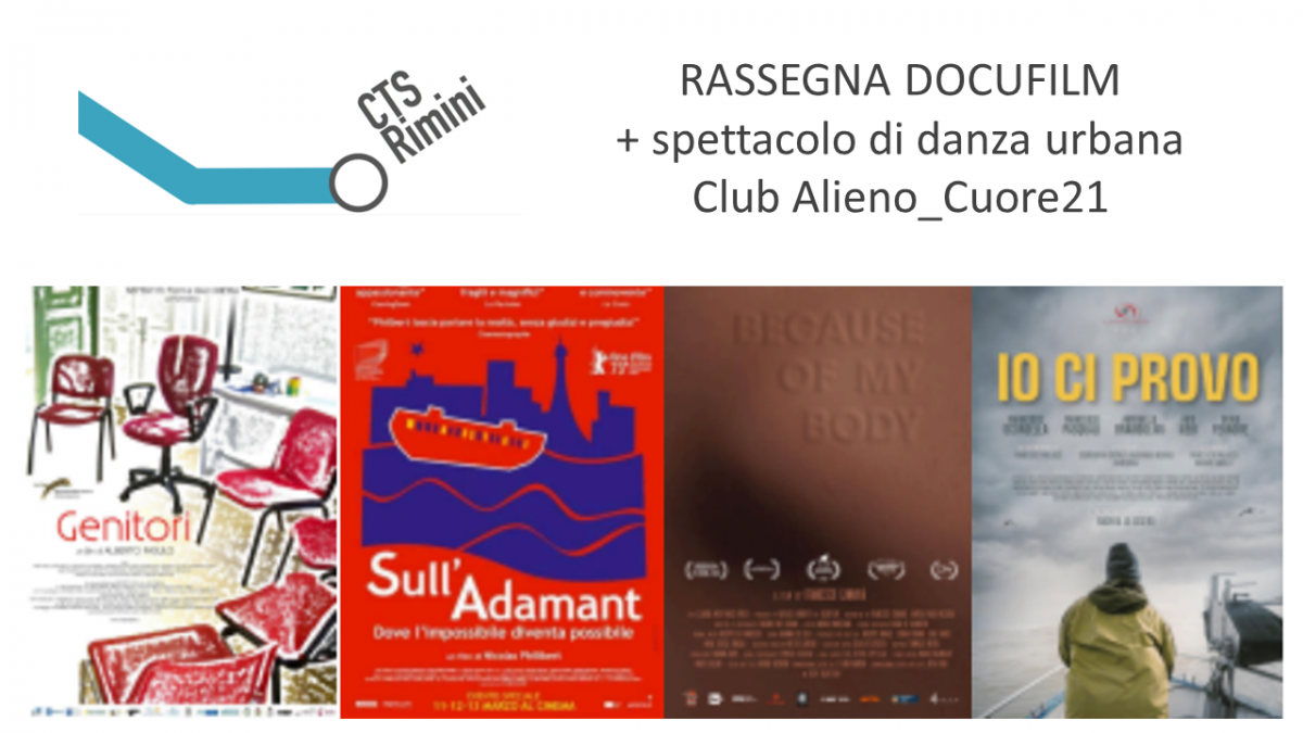  RASSEGNA DOCUFILM + spettacolo di danza urbana Club Alieno_Cuore21  Anche quest’anno  il C.T.S. Rimini in collaborazione con l’Ufficio Scolastico dell’Ambito Territoriale di Rimini,  Cattolicaperlascuola APS  e il Circolo del Cinema Metropolis e con il patrocinio del Comune di Cattolica e del Comune di San Giovanni in Marignano, organizza una rassegna di docufilm su tematiche che interessano l’inclusione per stimolare la riflessione sulla complessità delle sfide pedagogiche che i docenti si trovano quotidianamente ad affrontare.  La rassegna si arrichisce quest’anno di una performance di teatro-danza in chiave urbana della compagnia Club Alieno_Cuore 21 che avrà come orizzonte scenico il borgo di San Giovanni in Marignano.