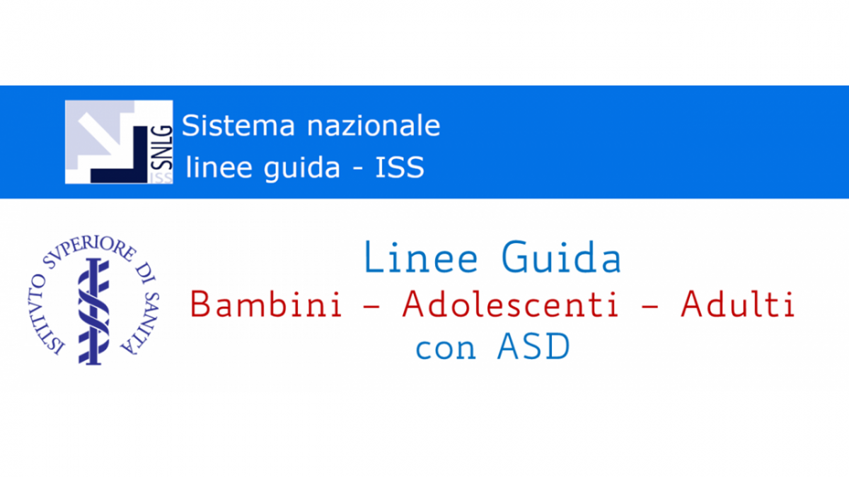 Linee Guida Autismo per bambini Adolescenti aDULTI