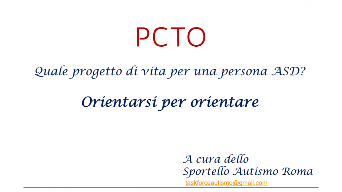  Lo sportello per l'autismo di Roma propone ai colleghi che si occupano dei PCTO per alunni nello spettro autistico una breve sintesi di alcuni degli aspetti organizzativi che favoriscono un'esperienza di successo.