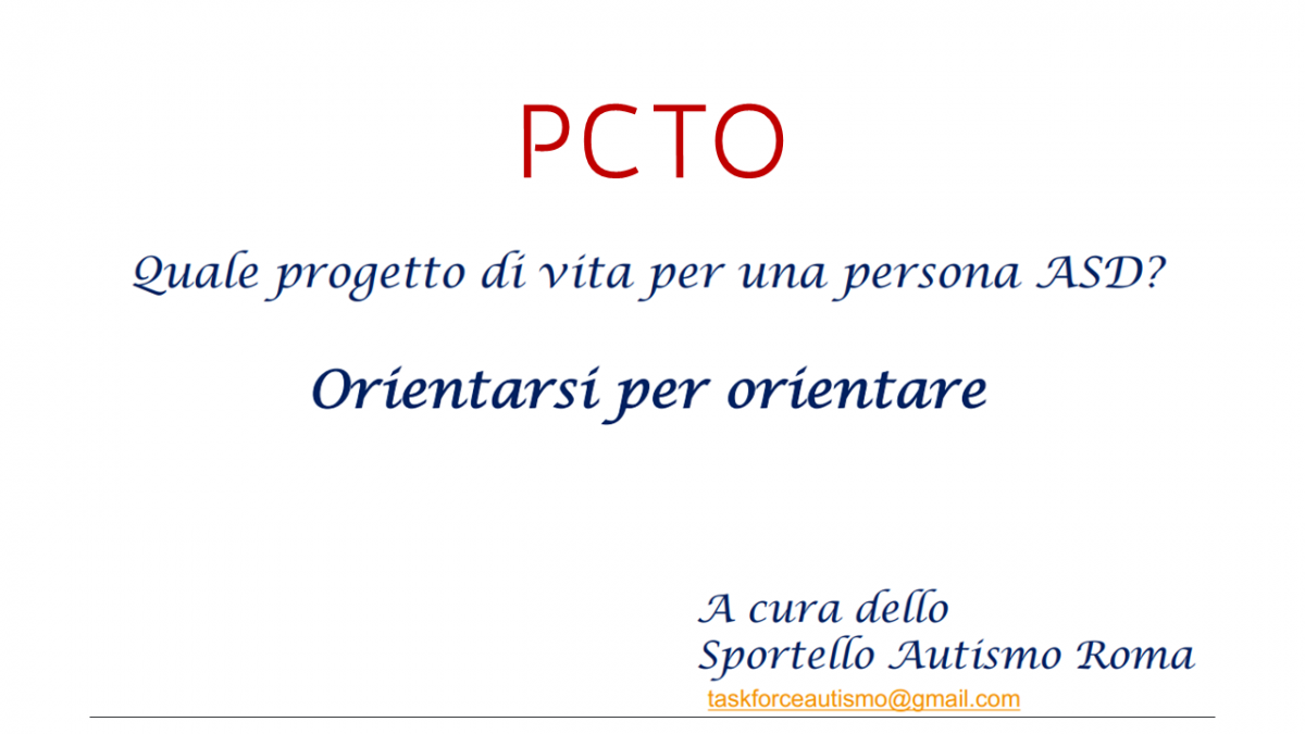 Orientarsi per orientare: Lo sportello per l'autismo di Roma propone ai colleghi che si occupano dei PCTO per alunni nello spettro autistico una breve sintesi di alcuni degli aspetti organizzativi che favoriscono un'esperienza di successo.